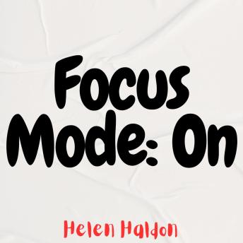 Focus Mode: On