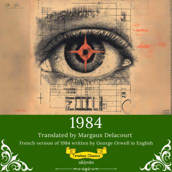 [French] - 1984 French Version | Timeless Classics