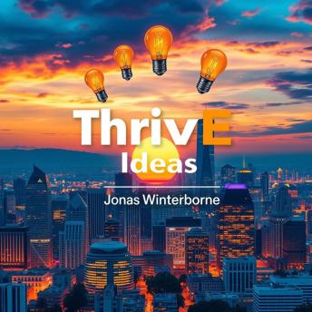 ThrivE Ideas: Unmasking Money's Hidden Game: 'Supercharge your financial knowledge! Explore ThrivE Ideas and uncover the secrets to mastering money's hidden game.'