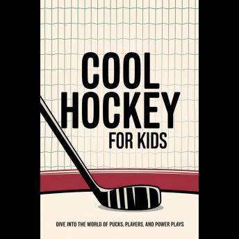 Cool Hockey Facts For Kids: Dive Into The World Of Pucks, Players, And Power Plays