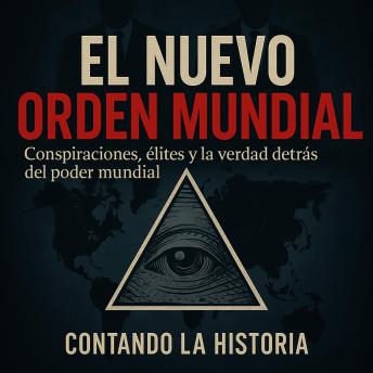 [Spanish] - El Nuevo Orden Mundial