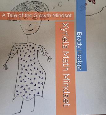 Xyriel's Math Mindset: A Tale of the Growth Mindset