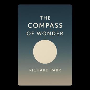 The Compass of Wonder
