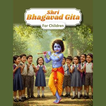 Shri Bhagavad Gita: For Children