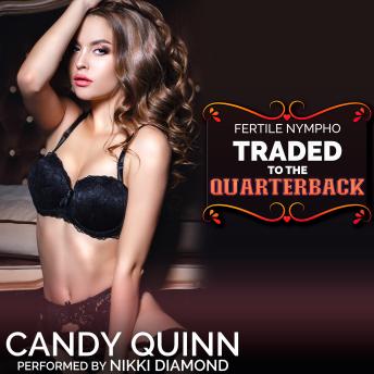 Traded to the Quarterback
