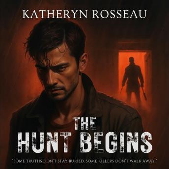 The Hunt Begins