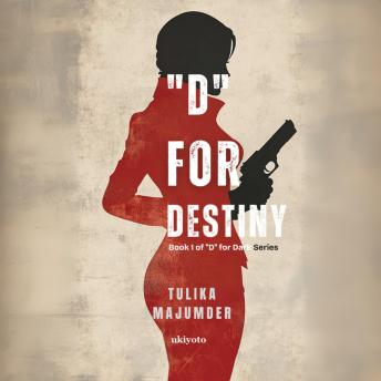 'D' for Destiny