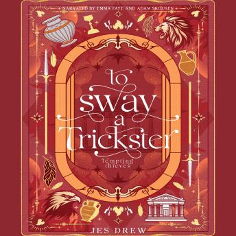 To Sway a Trickster: A Sacrificial Bride Romance (Hebe & Prometheus)