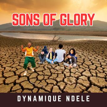 Sons Of God In Glory