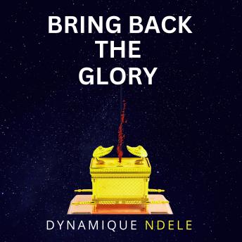 Bring Back The Glory
