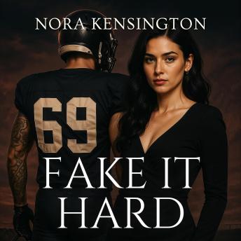 Fake It Hard