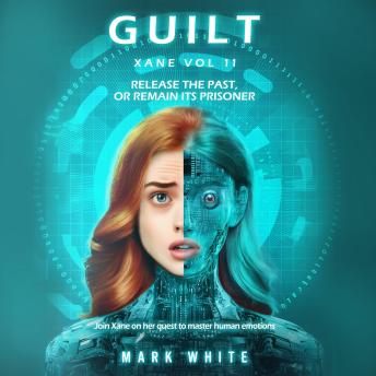 Guilt: Xane Volume 11