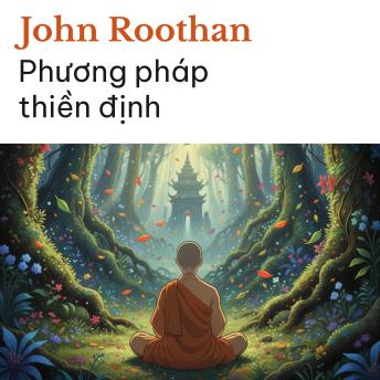 [Vietnamese] - Phương pháp thiền định