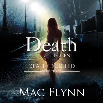 Death Descent: Death Touched #3 (Urban Fantasy Romance)