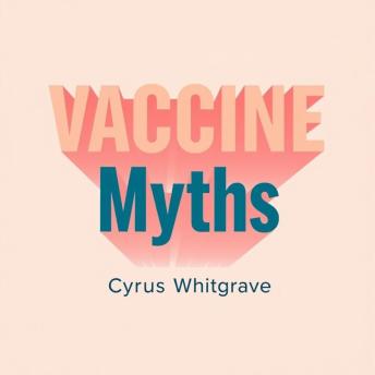 Vaccine Myths: What They're Not Telling You About Safety: 'Revolutionize your knowledge of vaccine safety! Immerse yourself in engaging audio lessons addressing essential myths!'