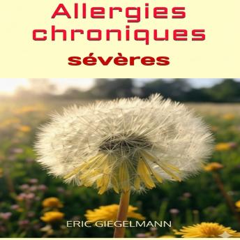 [French] - Allergies chroniques sévères