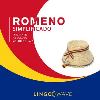 [Portuguese] - Romeno Simplificado - Iniciante Absoluto - Volume 1 de 3