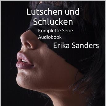 [German] - Lutschen und Schlucken. Komplette Serie
