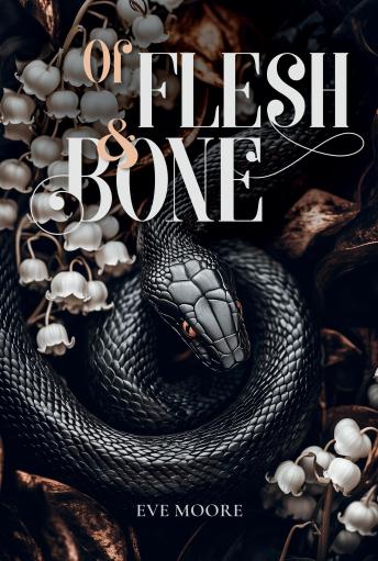 Of Flesh & Bone