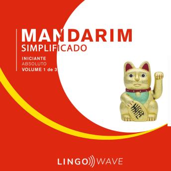 [Portuguese] - Mandarim Simplificado - Iniciante Absoluto - Volume 1 de 3