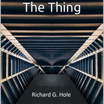 The Thing: A Science Fiction Novel