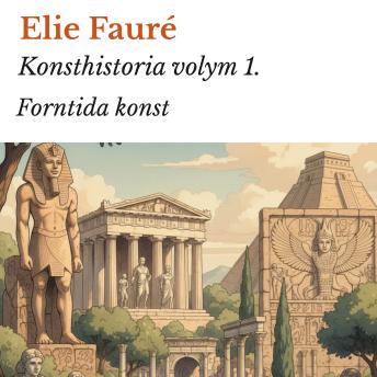 [Swedish] - Konsthistoria volym 1.: Forntida konst