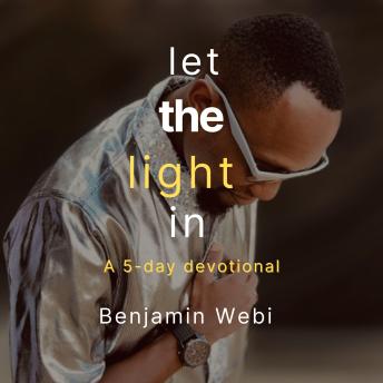 Let The Light In: A 5-day devotional