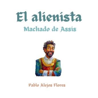[Spanish] - El alienista