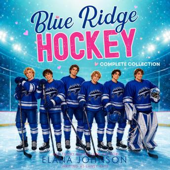 Blue Ridge Hockey Collection: A Sweet Hockey Instalove RomCom Complete Series