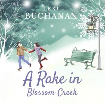 A Rake in Blossom Creek