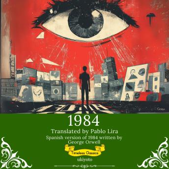 [Spanish] - 1984 Spanish Version | Timeless Classics