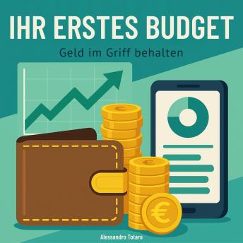 [German] - Ihr erstes budget: Geld im griff behalten