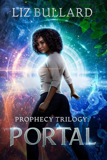 Prophecy Trilogy: Portal