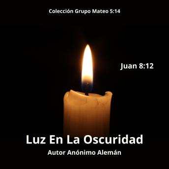 [Spanish] - Luz en la Oscuridad