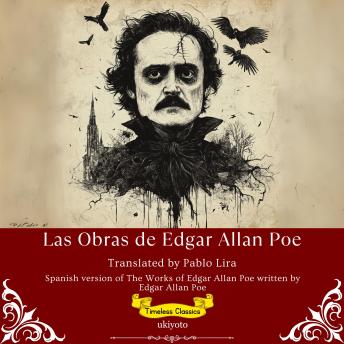 [Spanish] - Las Obras de Edgar Allan Poe | Spanish Translation of The Works of Edgar Allan Poe