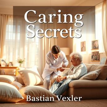 Caring Secrets for Alzheimer's Help: 'Discover transformative audio lessons for Alzheimer’s care, packed with powerful insights to boost your caregiving! '