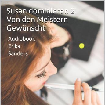 [German] - Susan dominieren 2. Von den Meistern Gewünscht: Susan dominieren 2 Vol. 3