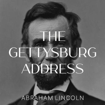 The Gettysburg Address