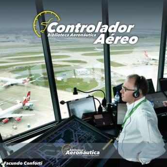 [Spanish] - Controlador de Tránsito Aéreo