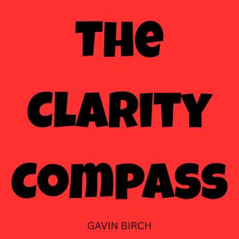 The Clarity Compass