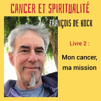 [French] - Mon cancer, ma mission