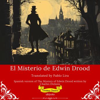 [Spanish] - El Misterio de Edwin Drood | Spanish Translation of The Mystery of Edwin Drood