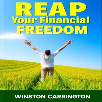 REAP Your Financial Freedom: Secrets to Transforming Your Wealth Today: 'Unlock your financial potential! Dive into powerful audio lessons to master wealth-building strategies today!'