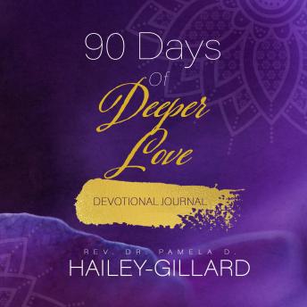90 Days of Deeper Love: Devotional Journal