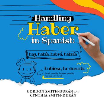 Handling Haber in Spanish