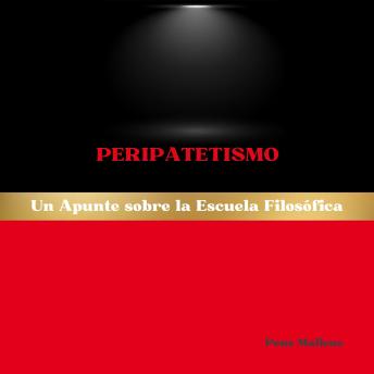 [Spanish] - Peripatetismo: Un Apunte sobre la Escuela Filosófica