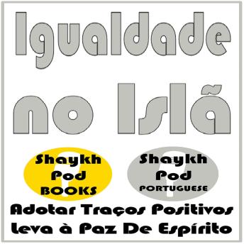 [Portuguese] - Igualdade no Islã