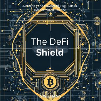 The DeFi Shield: Detecting and Preventing Rug Pulls in Decentralized Finance