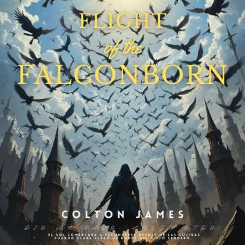 Flight of the Falconborn