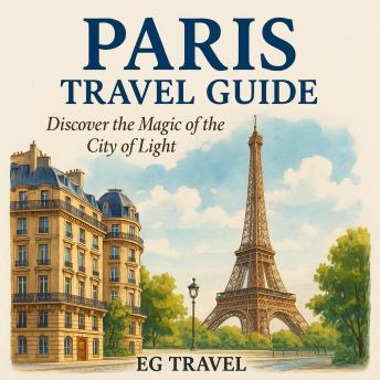 Paris Travel Guide